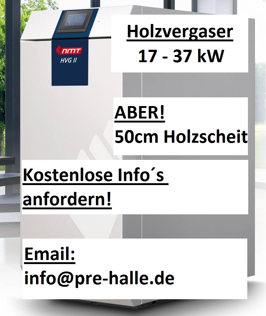 holzvergaser, preiswert, preisvergleich, solar, heizung, holz, buche, esche, eibe, bhkw, pufferspeicher, speicher, puffer, viessmann, buderus, brötje, vaillant, wolf, stiebel eltron, solvis, rotex, pre, prehalle, billig, günstig, technische gebäudeaustsattung, NMT, HVS, Solarbayer, Atmos,BioX